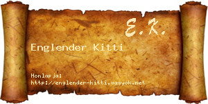 Englender Kitti névjegykártya